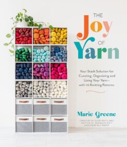 The Joy of Yarn by Marie Greene 9781645679264
